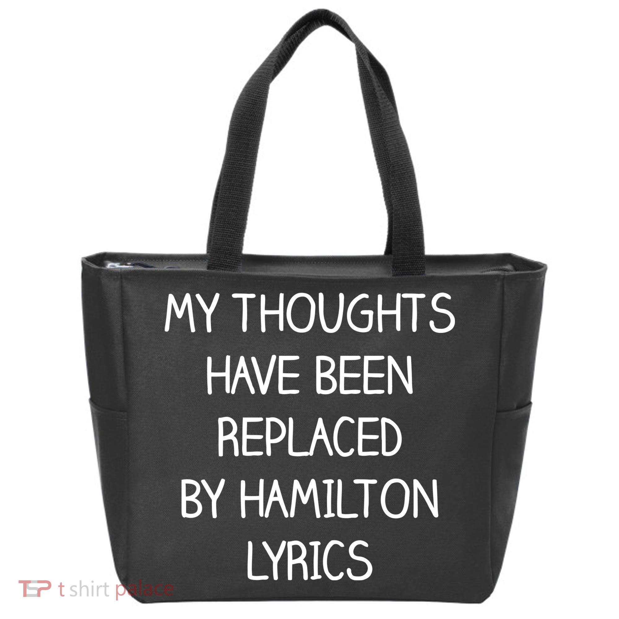 My Thoughts Have Been Replaced By Hamilton Lyrics Tote Bag