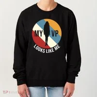 My VP Looks Like Me Women's Sweatshirt thumb 0