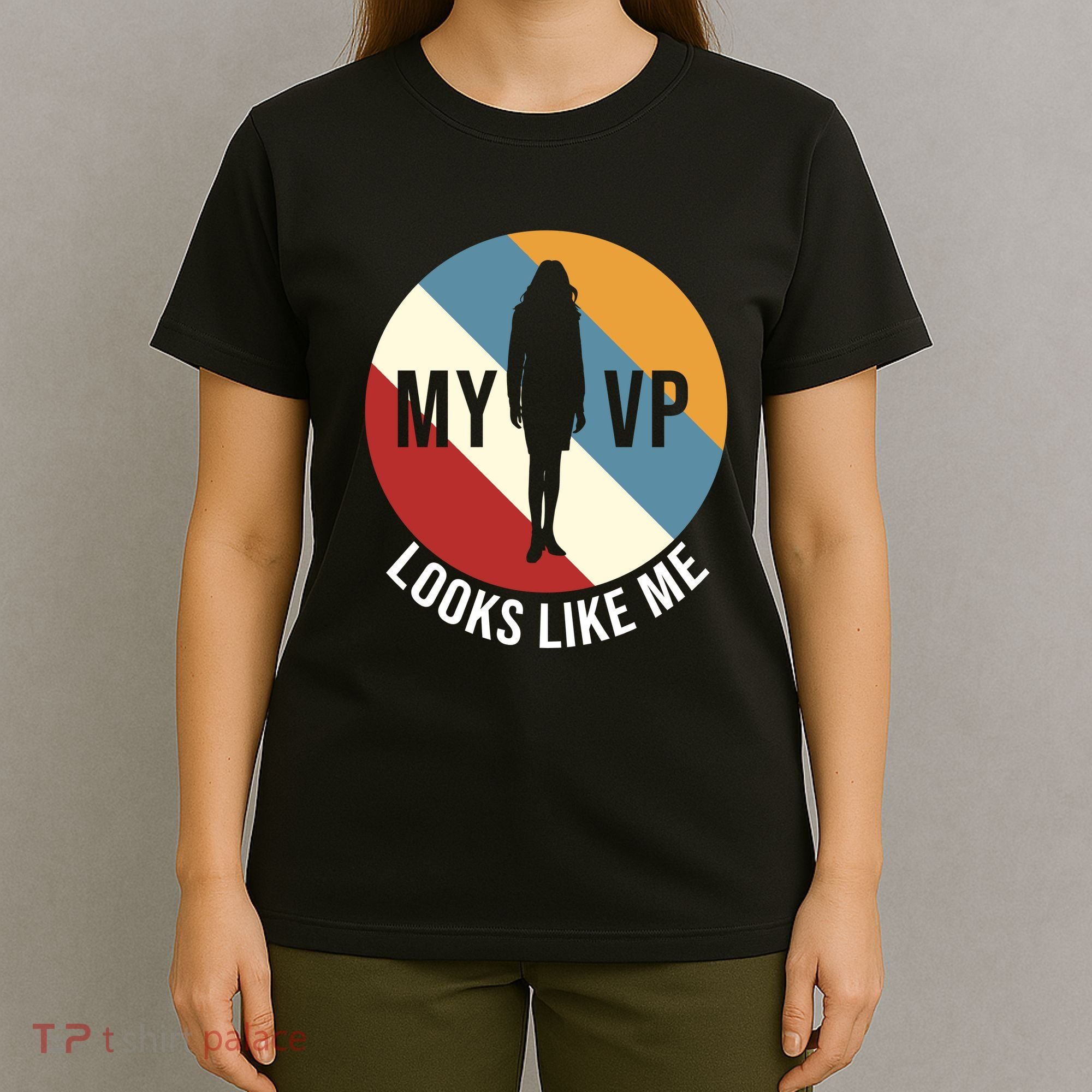 My VP Looks Like Me T-Shirt