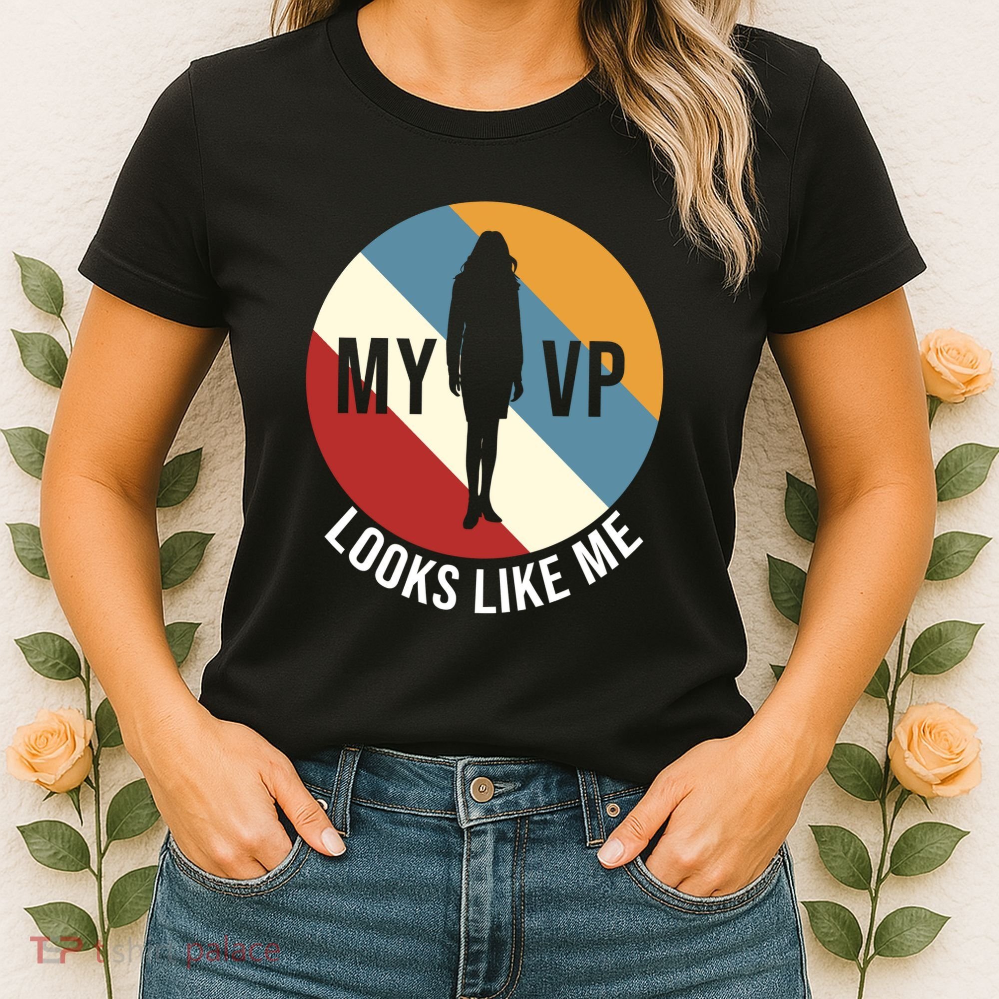My VP Looks Like Me Women's T-Shirt