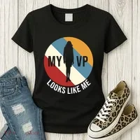 My VP Looks Like Me Women's T-Shirt thumb 3