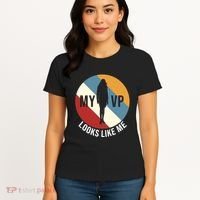 My VP Looks Like Me Women's T-Shirt thumb 4
