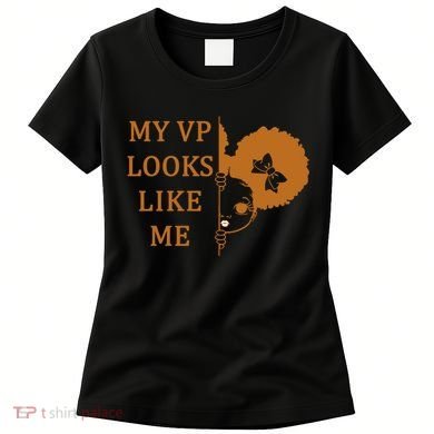 My VP Looks Like Me Cute Kamala Women's T-Shirt