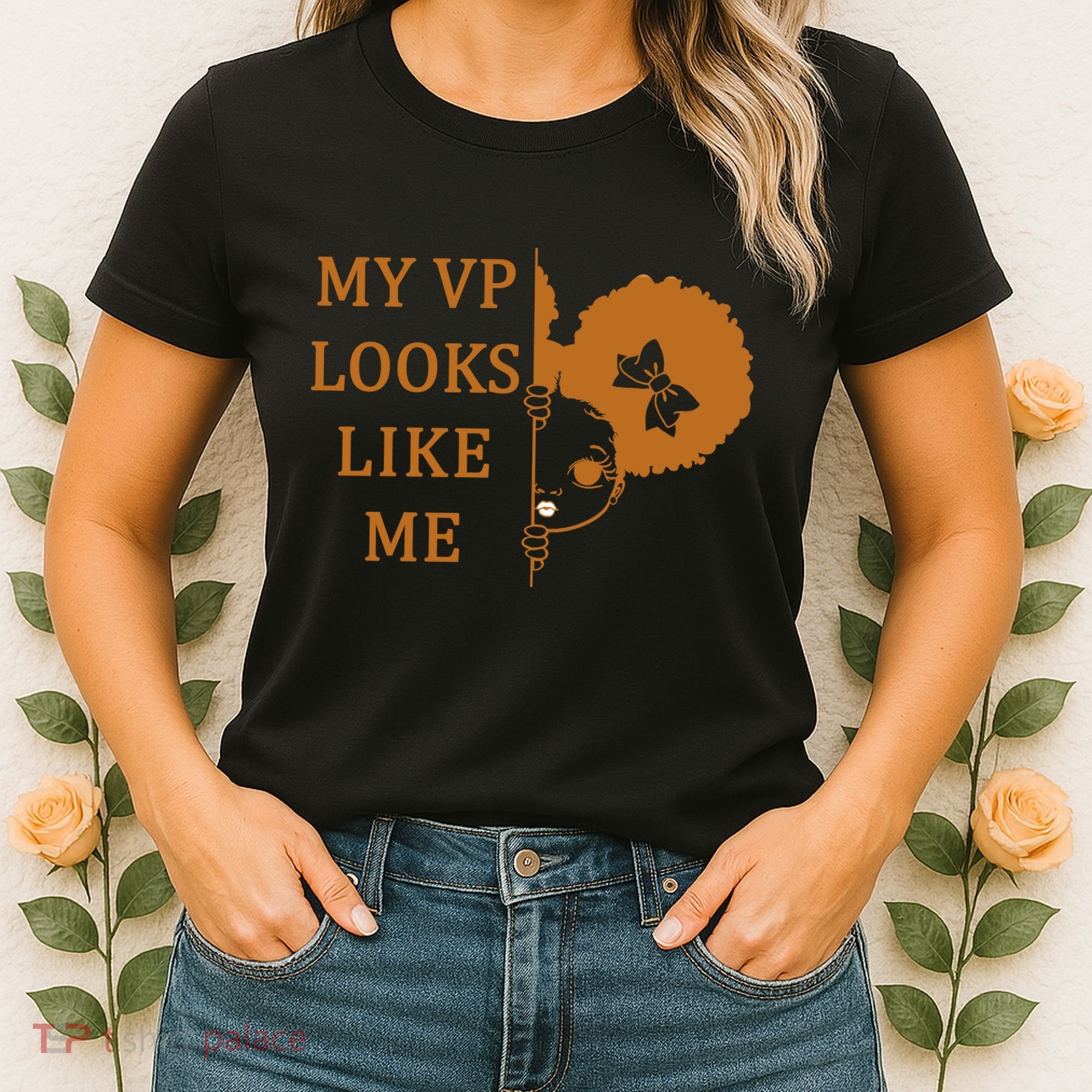 My VP Looks Like Me Cute Kamala Women's T-Shirt
