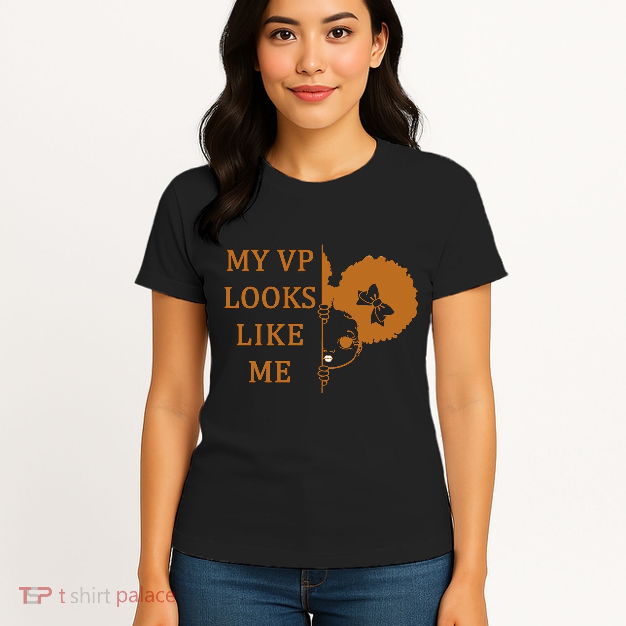 My VP Looks Like Me Cute Kamala Women's T-Shirt