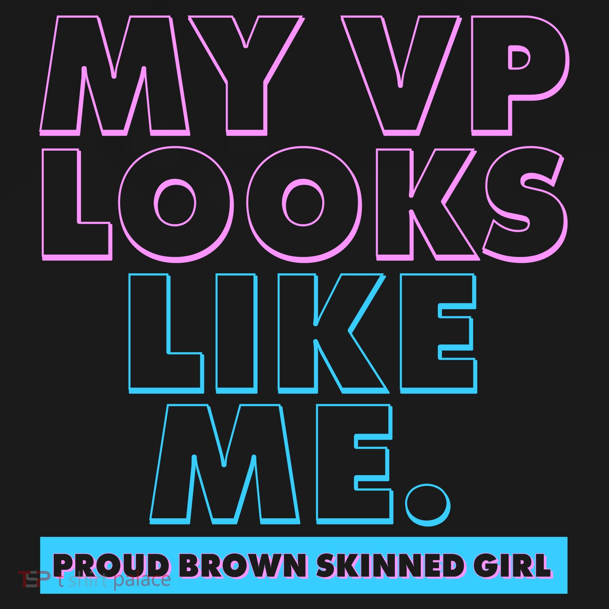 My VP Looks Like Me Proud Brown Skinned Girl Bucket Hat