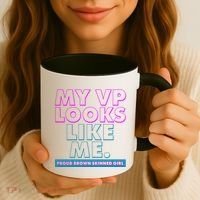 My VP Looks Like Me Proud Brown Skinned Girl Coffee Mug thumb 3