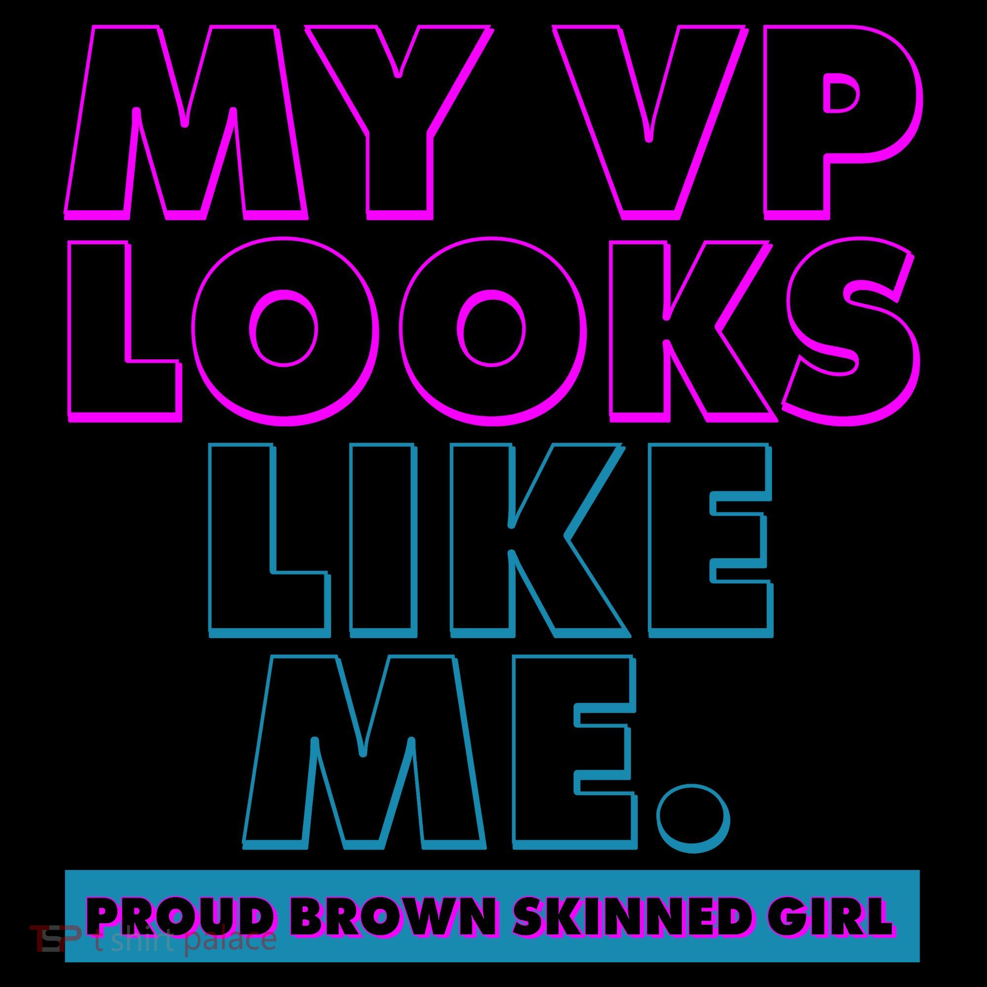 My VP Looks Like Me Proud Brown Skinned Girl Coffee Mug