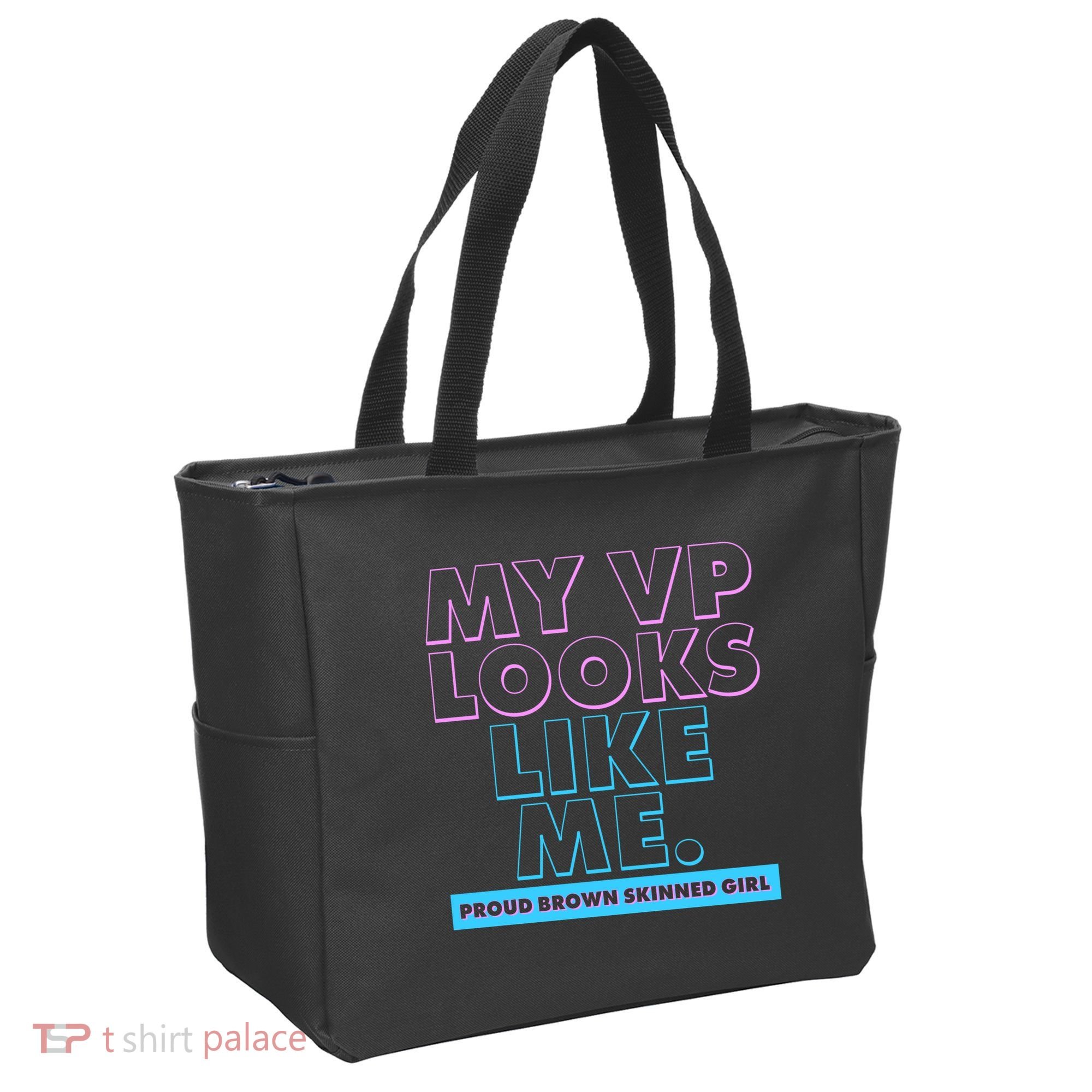 My VP Looks Like Me Proud Brown Skinned Girl Tote Bag