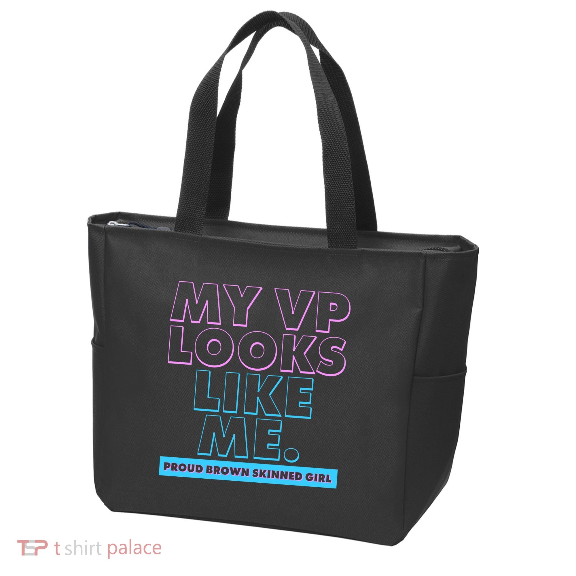 My VP Looks Like Me Proud Brown Skinned Girl Tote Bag