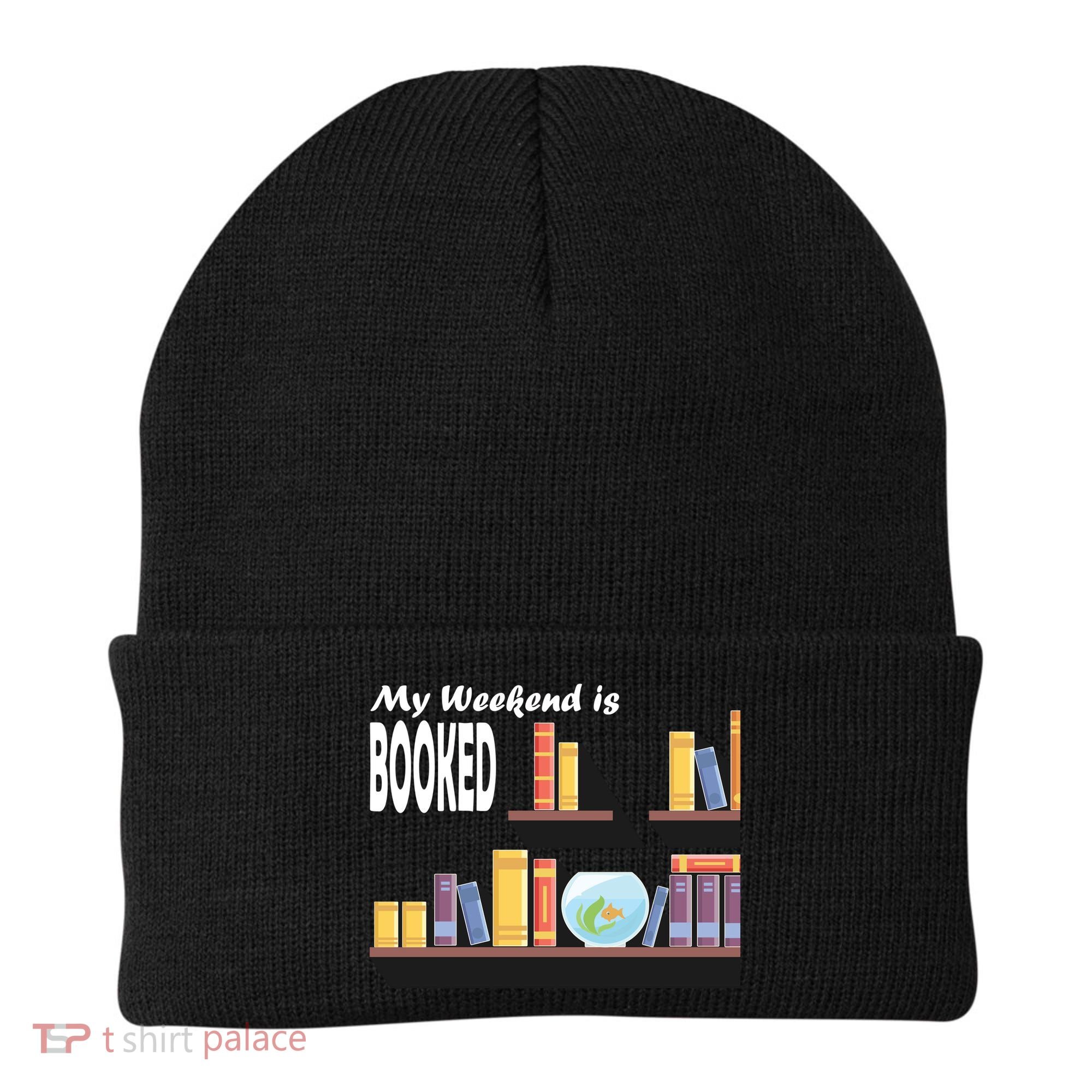 My Weekend Is Booked Beanie