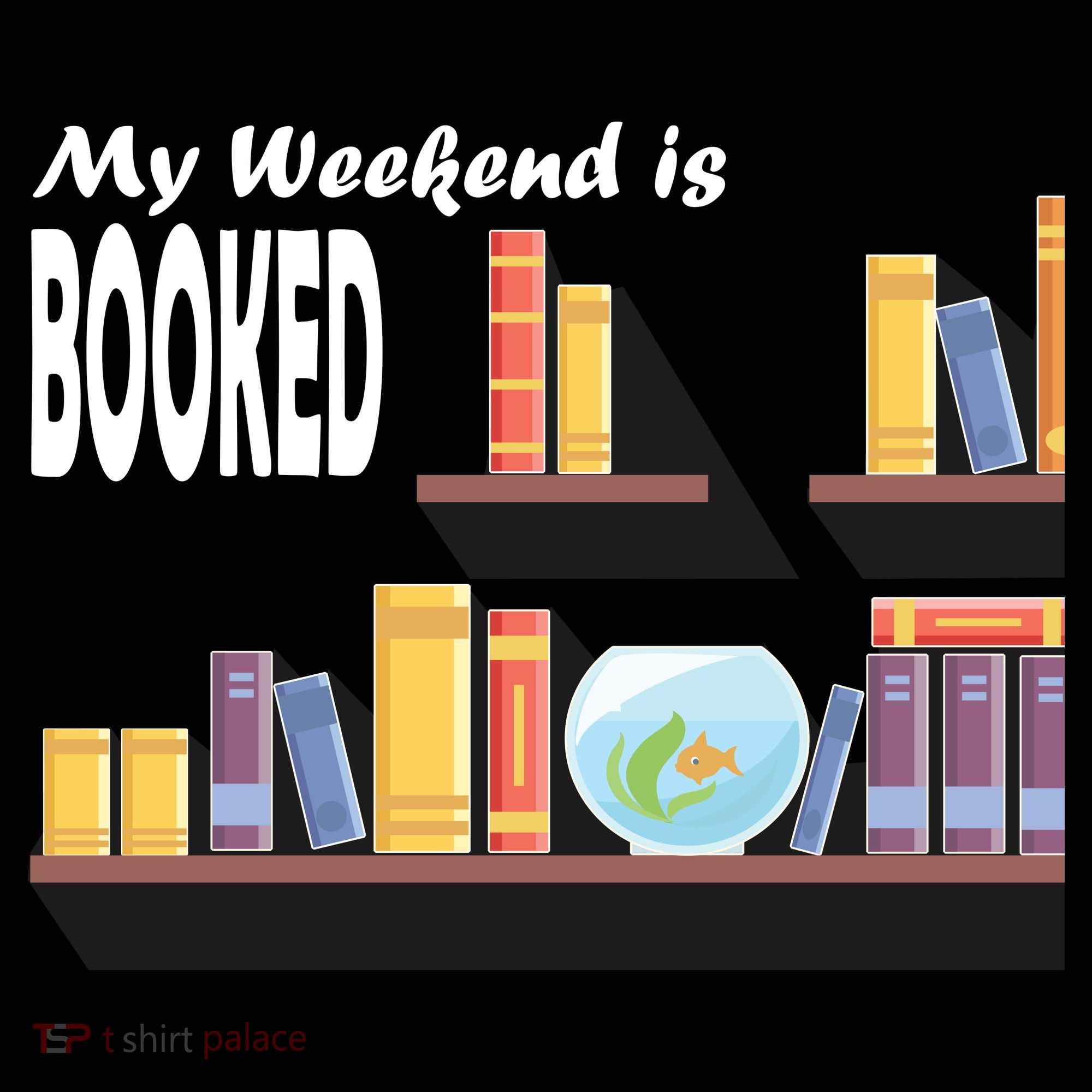My Weekend Is Booked Visor