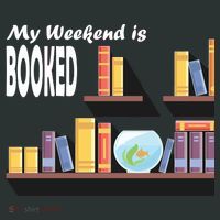 My Weekend Is Booked Button thumb 1