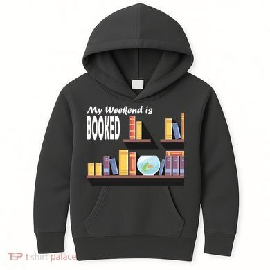 My Weekend Is Booked Kids Hoodie