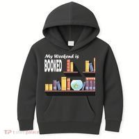 My Weekend Is Booked Kids Hoodie thumb 0