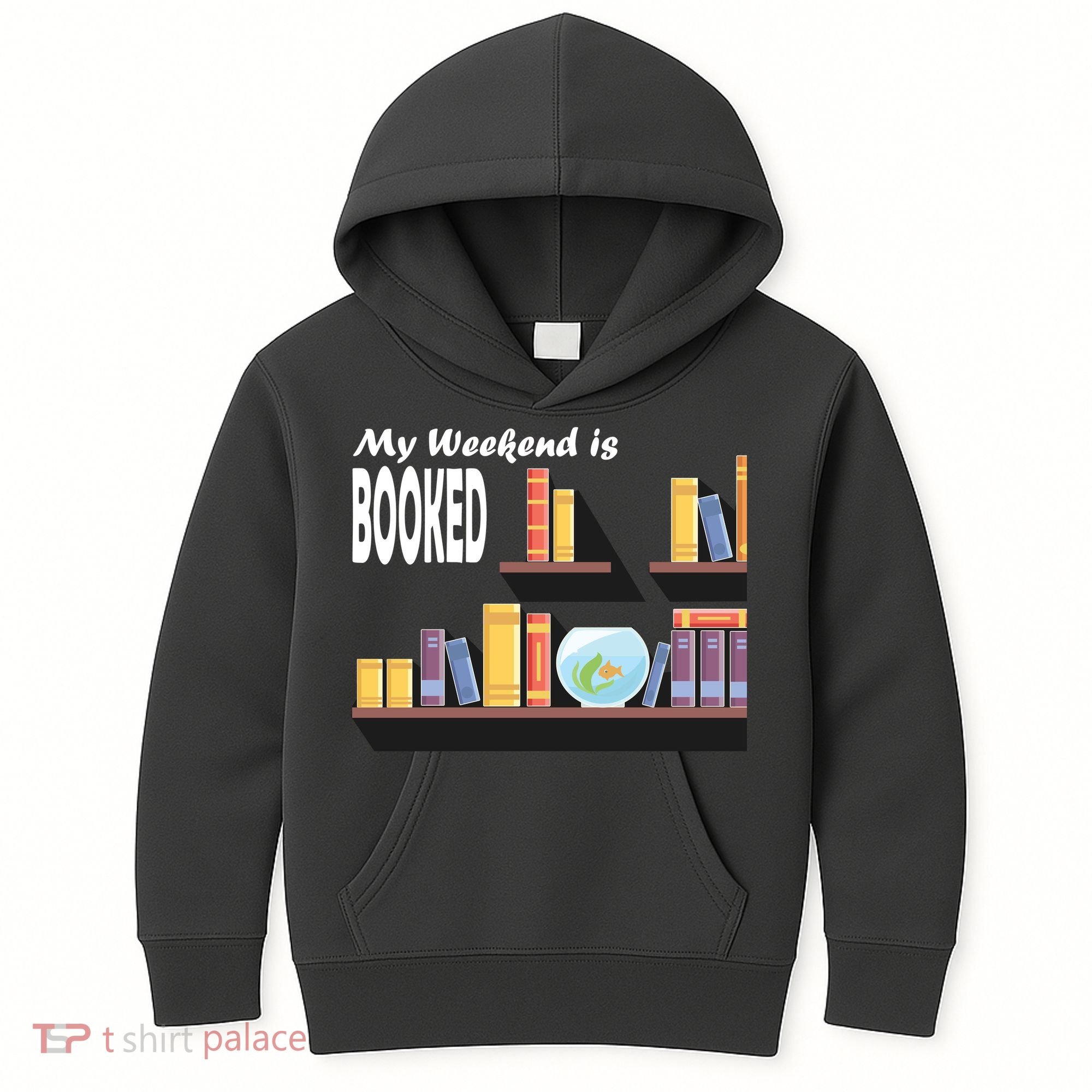My Weekend Is Booked Kids Hoodie