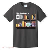 My Weekend Is Booked Kids T-Shirt thumb 0