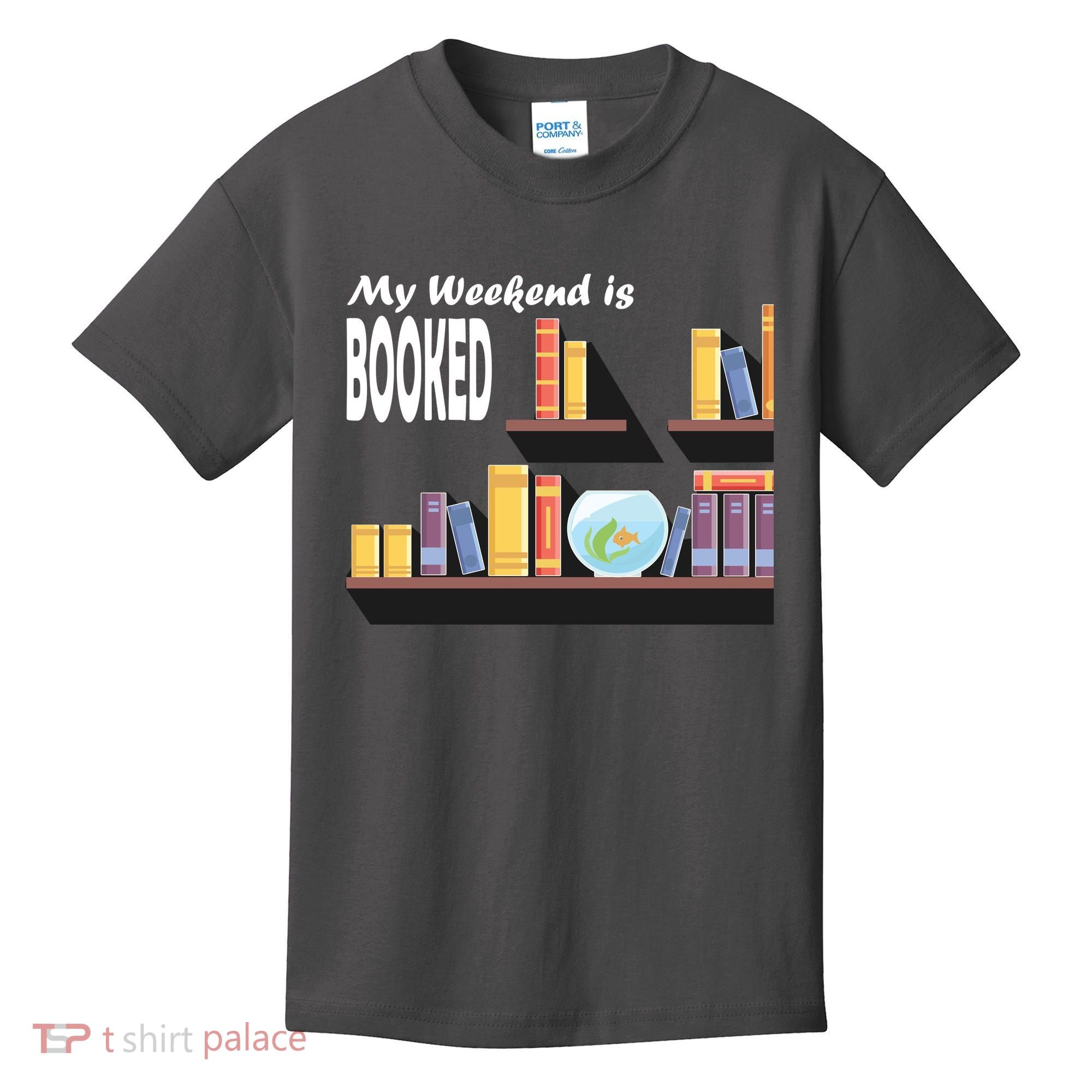 My Weekend Is Booked Kids T-Shirt