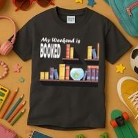 My Weekend Is Booked Kids T-Shirt thumb 3