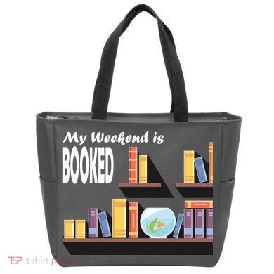My Weekend Is Booked Tote Bag