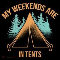 My Weekends Are In Tents Button thumb 1
