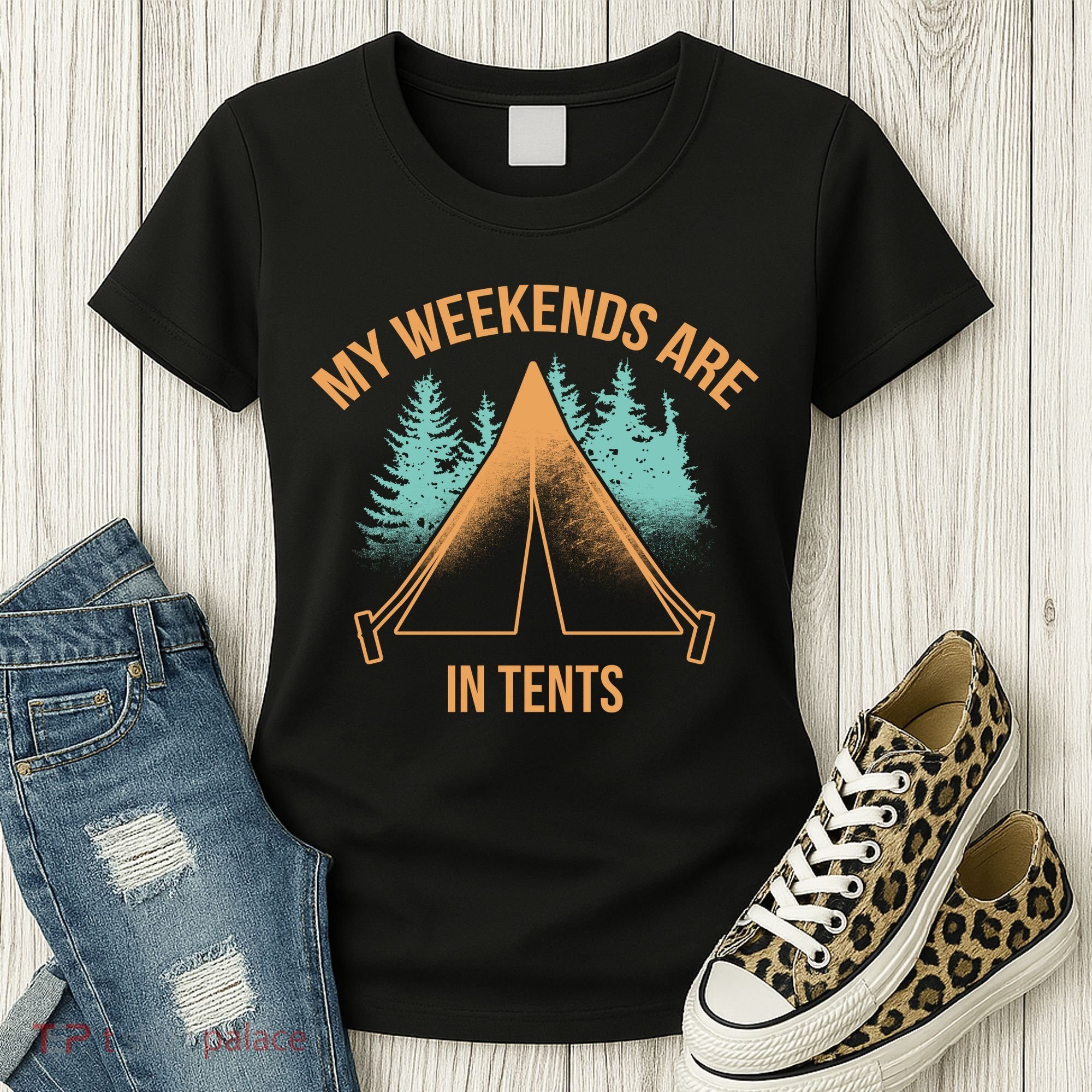 My Weekends Are In Tents Women's T-Shirt