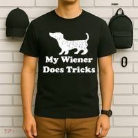 My Wiener Does Tricks T-Shirt thumb 6