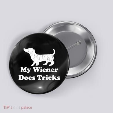 My Wiener Does Tricks Button