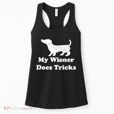 My Wiener Does Tricks Women's Tank Top
