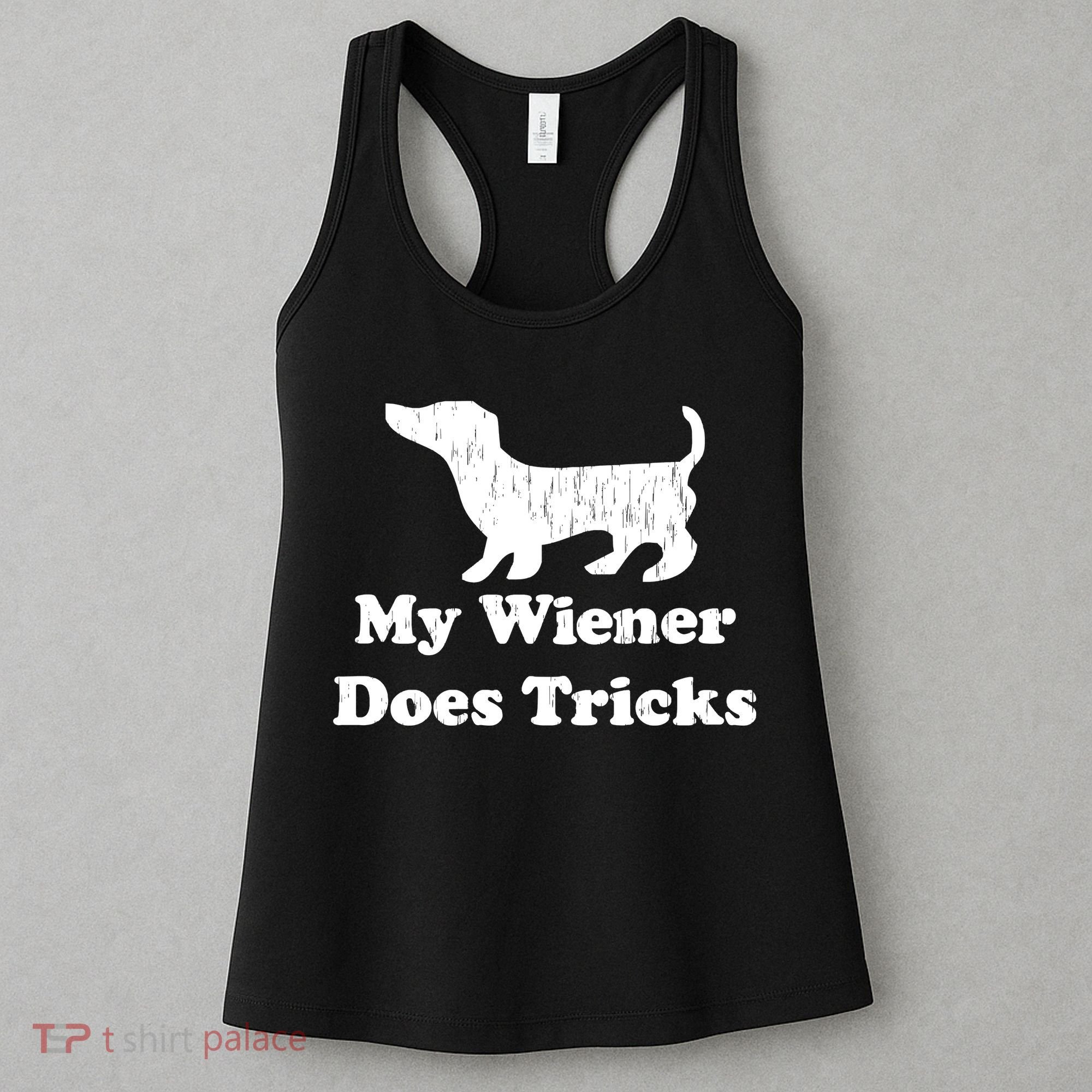 My Wiener Does Tricks Women's Tank Top