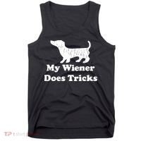 My Wiener Does Tricks Tank Top thumb 0