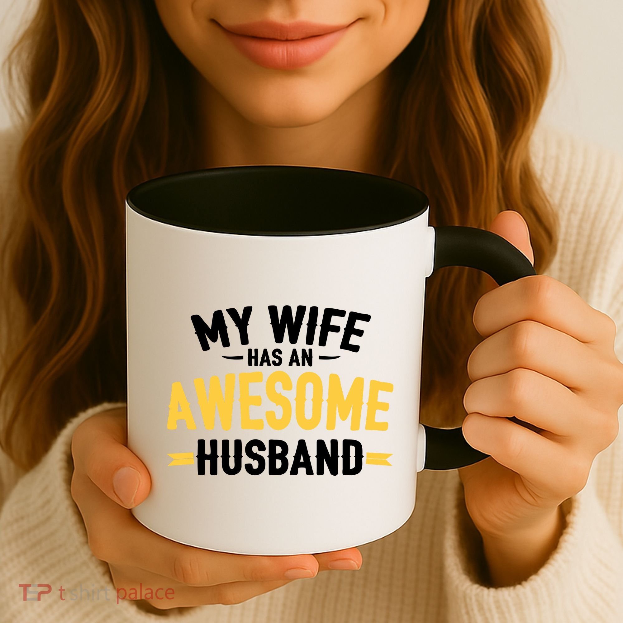My Wife Has An Awesome Husband  Coffee Mug