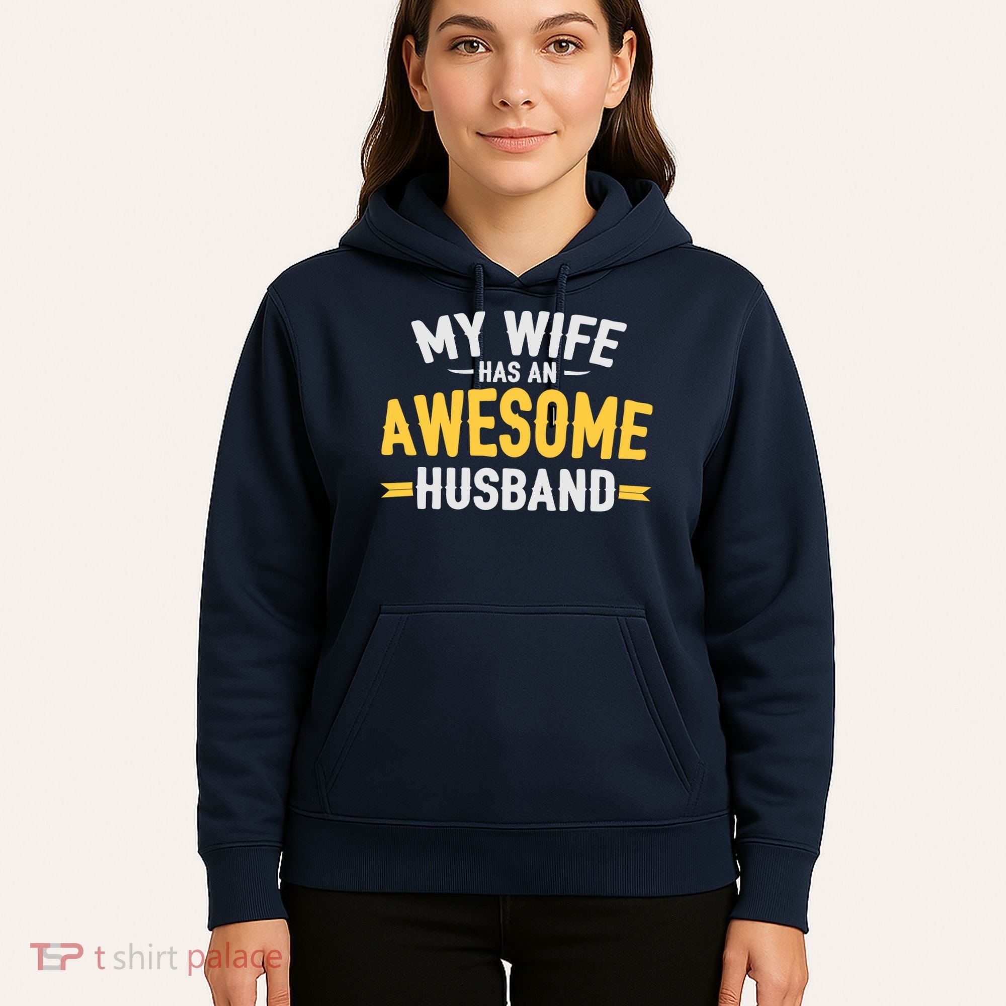 My Wife Has An Awesome Husband  Hoodie