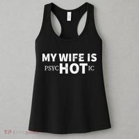 My Wife Is psycHOTic Women's Tank Top thumb 3