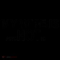 My Wife Is Psychotic Hot Coffee Mug thumb 5