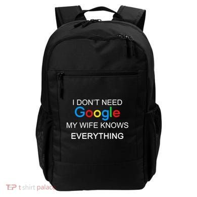 My Wife Knows Everything Funny Backpack