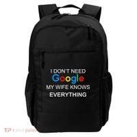 My Wife Knows Everything Funny Backpack thumb 0