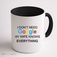 My Wife Knows Everything Funny Coffee Mug thumb 1