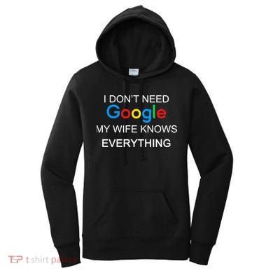 My Wife Knows Everything Funny Women's Hoodie