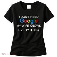 My Wife Knows Everything Funny Women's T-Shirt thumb 0