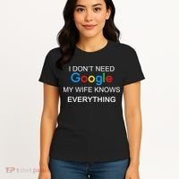My Wife Knows Everything Funny Women's T-Shirt thumb 4