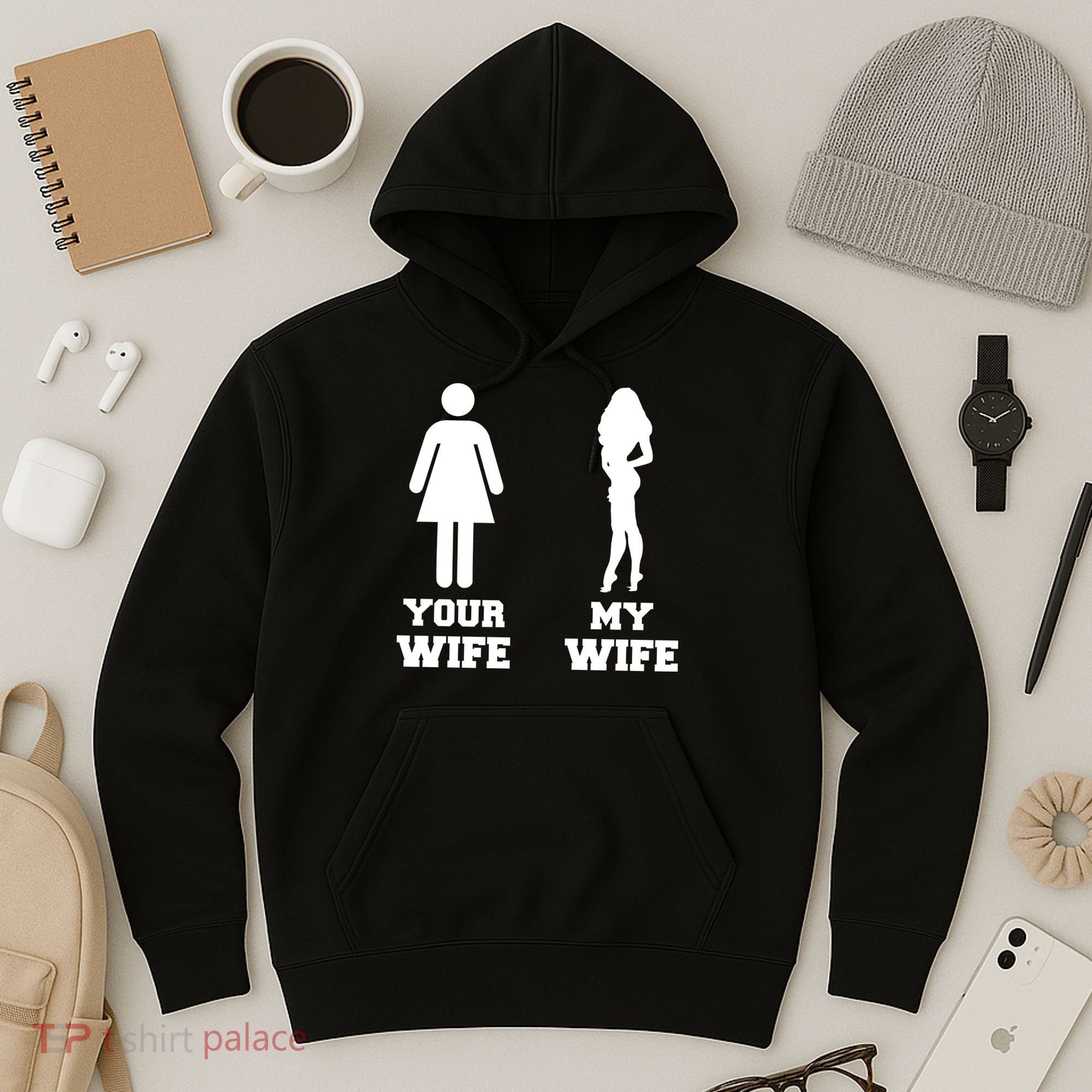 My Wife Your Wife Hoodie