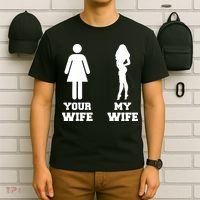 My Wife Your Wife T-Shirt thumb 6