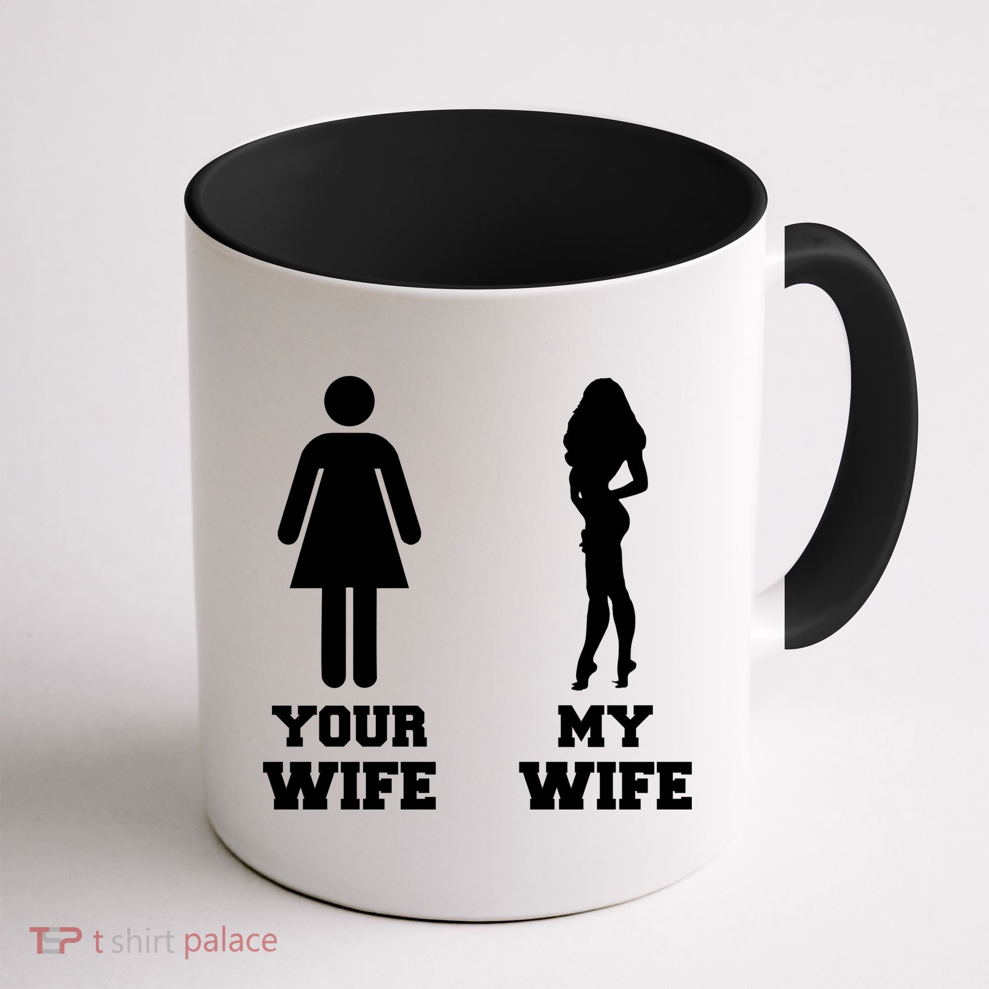My Wife Your Wife Coffee Mug