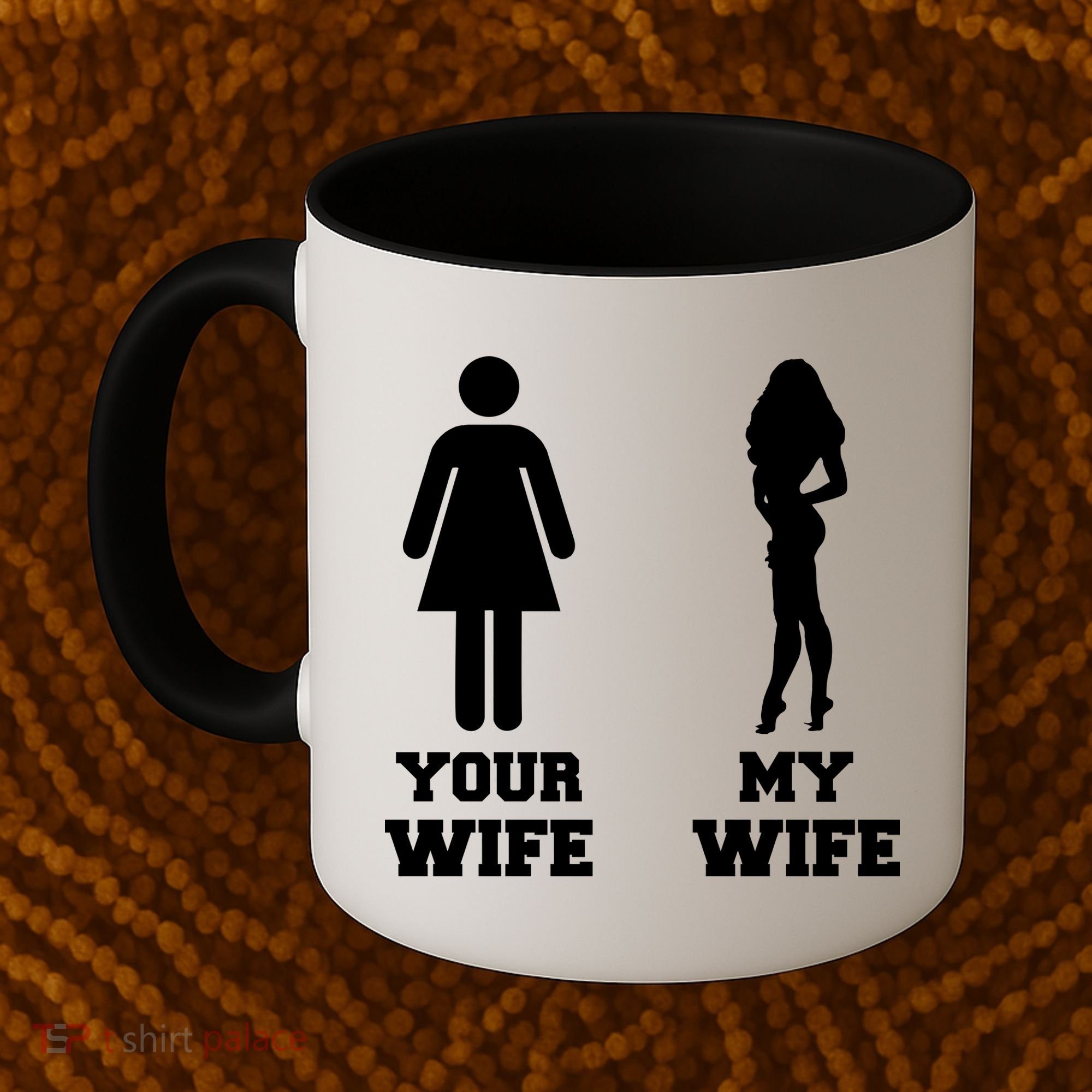 My Wife Your Wife Coffee Mug