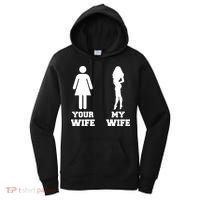 My Wife Your Wife Women's Hoodie thumb 0