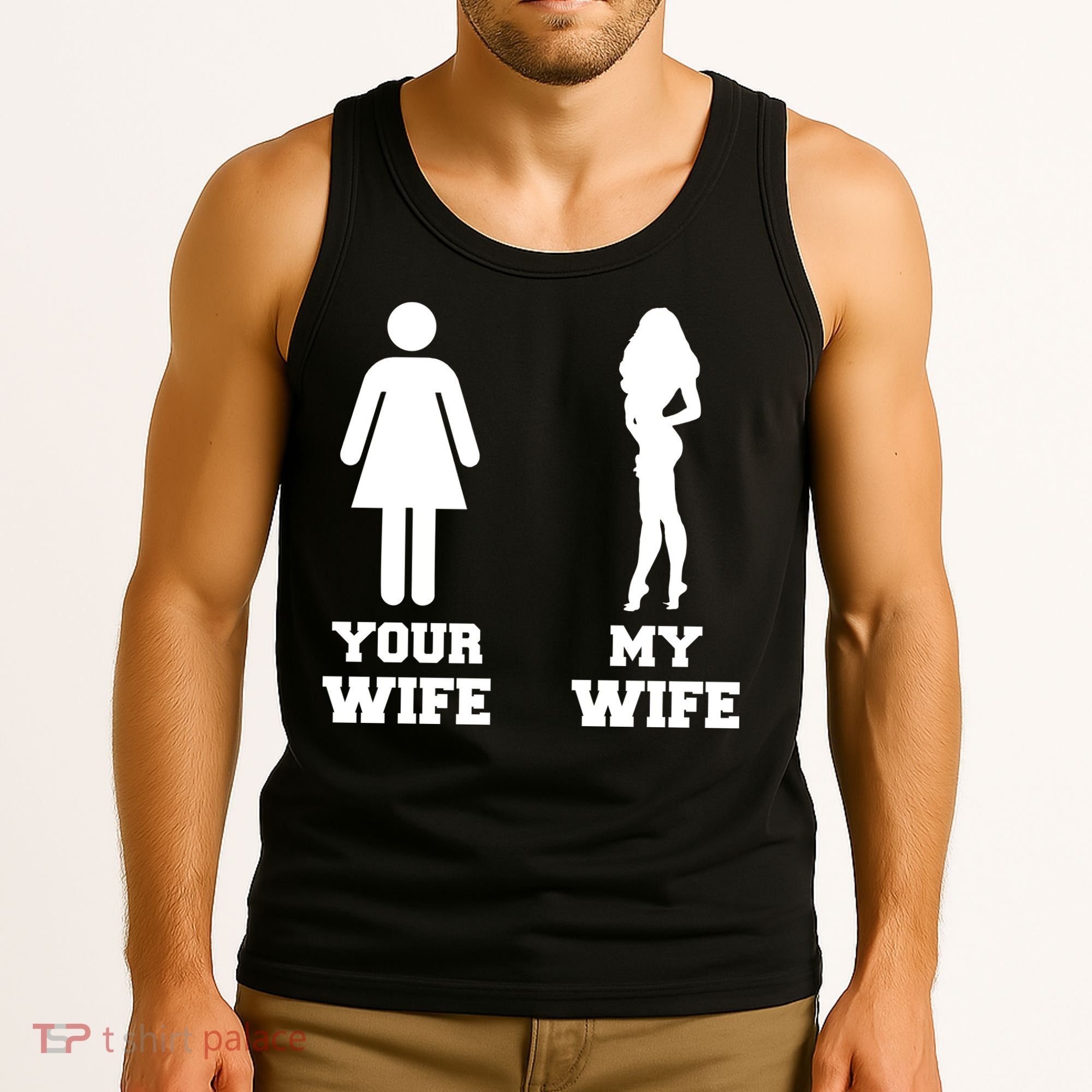 My Wife Your Wife Tank Top