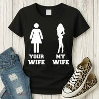 My Wife Your Wife Women's T-Shirt thumb 3