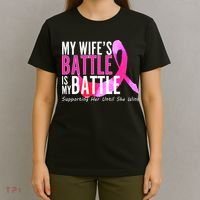 My Wife's Battle Is My Battle Breast Cancer T-Shirt thumb 4