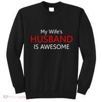 My Wife's Husband Is Awesome Sweatshirt thumb 0